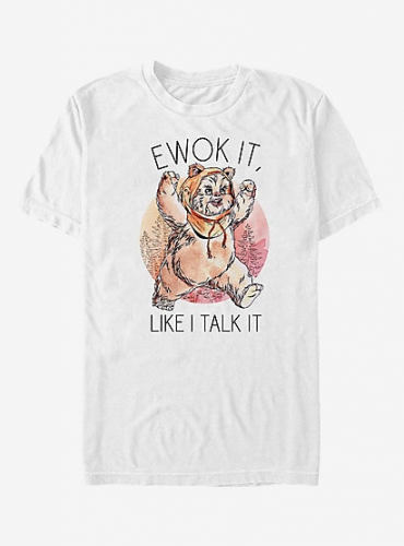 Ewok It Like I Talk It Shirt