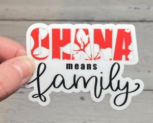 Ohana Sticker