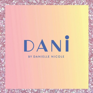 DANI By Danielle Nicole