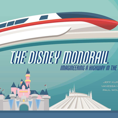 The Disney Monorail Book