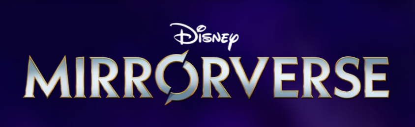 Disney Mirrorverse ✓
