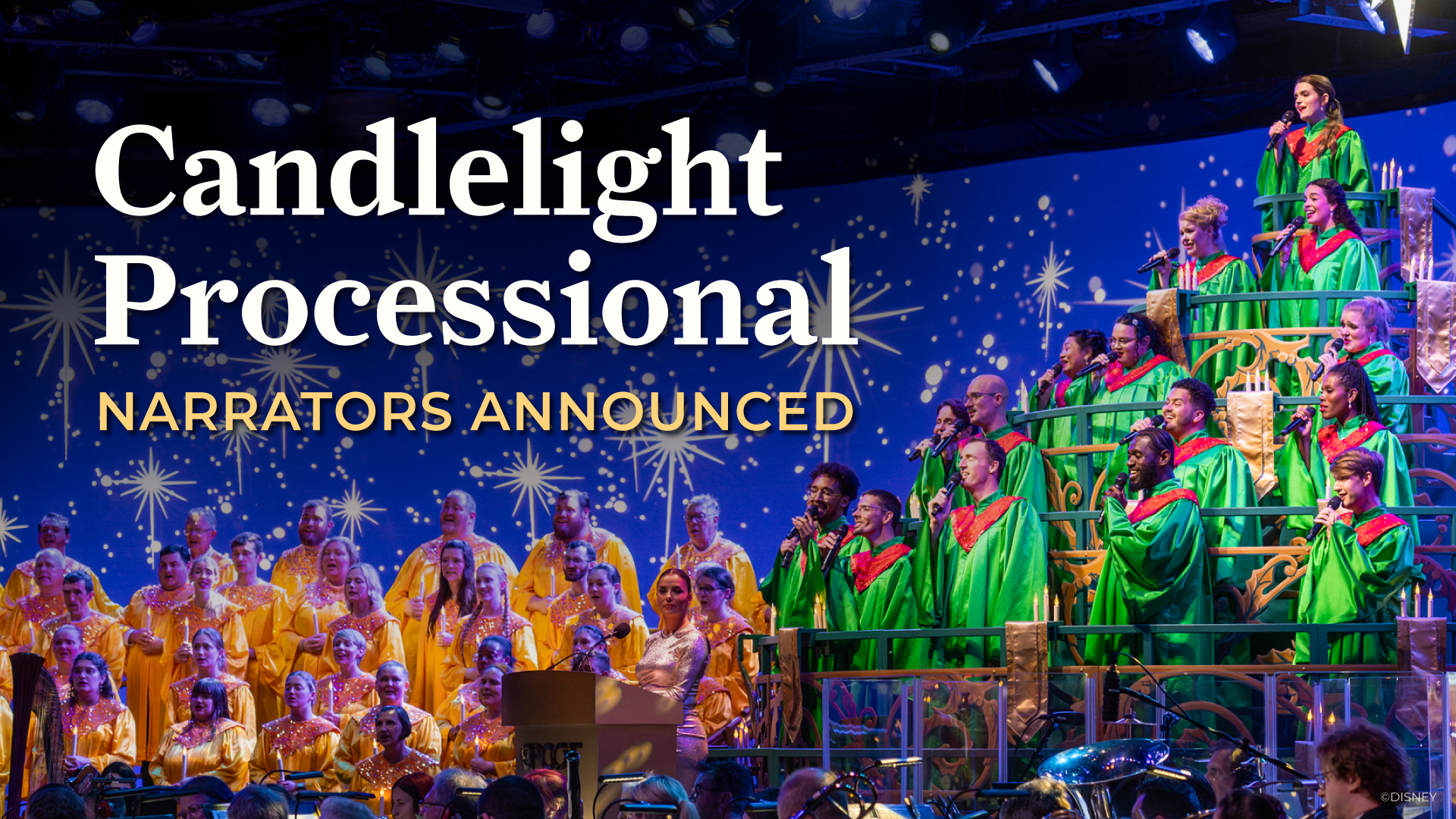 Disney Epcot Candlelight Processional 2024 Talya Joycelin